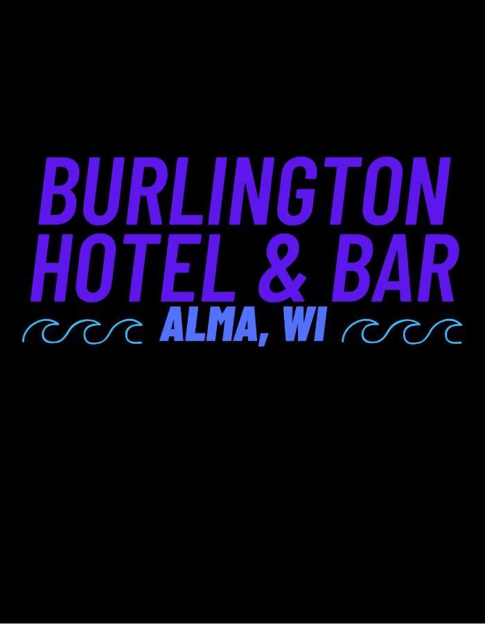 The Burlington Hotel & Bar - Alma Wi Экстерьер фото